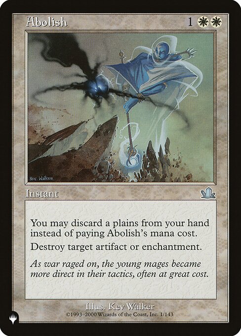 Abolish - The List (#PCY-1) - Illustrated by Kev Walker - Magic: The Gathering Card