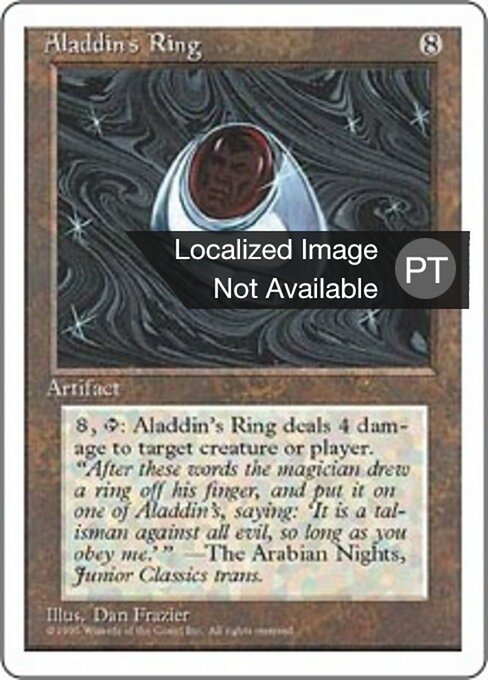 Anillo de Aladino (Aladdin's Ring) - Fourth Edition Foreign Black Border (#292) - Illustrated by Dan Frazier - Magic: The Gathering Card