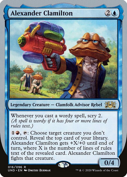 Alexander Clamilton - Unsanctioned (#16) - Illustrated by Dmitry Burmak - Magic: The Gathering Card