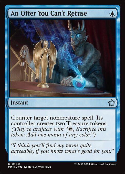 An Offer You Can't Refuse - Foundations (#160) - Illustrated by Dallas Williams - Magic: The Gathering Card