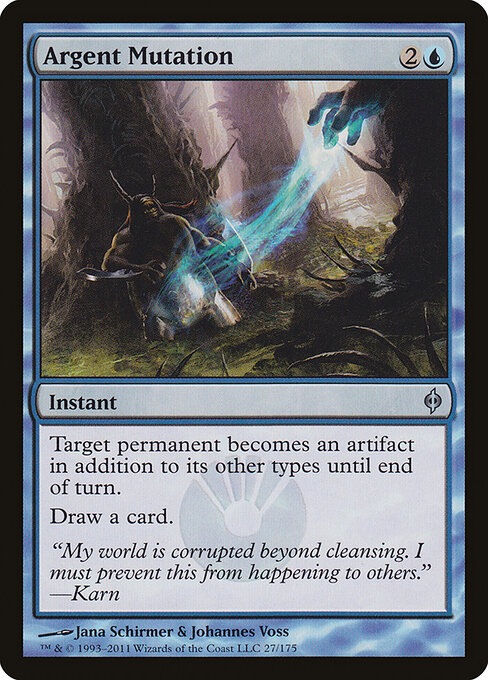 Argent Mutation - New Phyrexia (#27) - Illustrated by Jana Schirmer & Johannes Voss - Magic: The Gathering Card