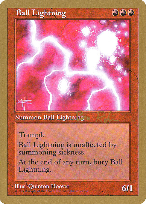 Ball Lightning - World Championship Decks 1998 (#br210) - Illustrated by Quinton Hoover - Magic: The Gathering Card