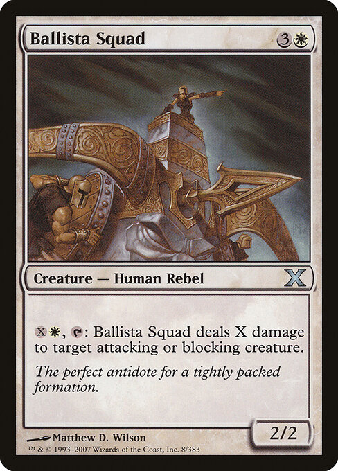 Ballista Squad - Tenth Edition (#8) - Illustrated by Matthew D. Wilson - Magic: The Gathering Card