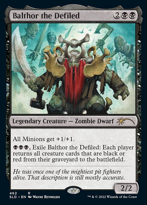 Balthor the Defiled - Secret Lair Drop (#462) - Illustrated by Wayne Reynolds - Magic: The Gathering Card