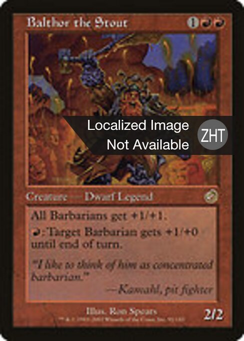 Balthor the Stout - Torment (#91) - Illustrated by Ron Spears - Magic: The Gathering Card