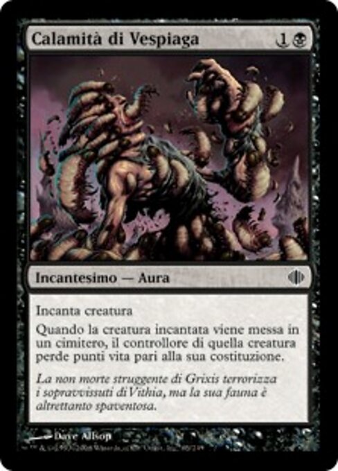 Calamità di Vespiaga (Banewasp Affliction) - Shards of Alara (#65) - Illustrated by Dave Allsop - Magic: The Gathering Card