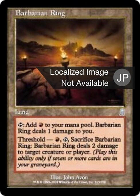 Barbarian Ring - Odyssey (#313) - Illustrated by John Avon - Magic: The Gathering Card