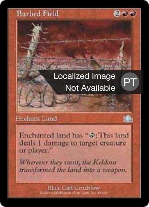 Campo Spinato (Barbed Field) - Prophecy (#83) - Illustrated by Carl Critchlow - Magic: The Gathering Card