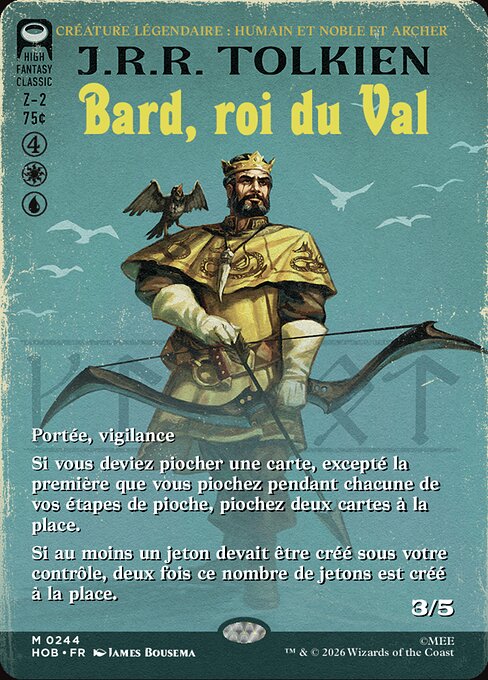 Bard, Re di Valle (Bard, King of Dale) - The Hobbit (#244) - Illustrated by James Bousema - Magic: The Gathering Card