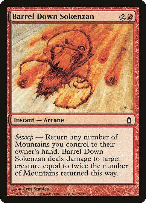 Sokenzan Spianato (Barrel Down Sokenzan) - Saviors of Kamigawa (#94) - Illustrated by Greg Staples - Magic: The Gathering Card