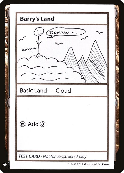 Barry's Land - Mystery Booster Playtest Cards 2019 (#113) - Illustrated by Matt Tabak - Magic: The Gathering Card