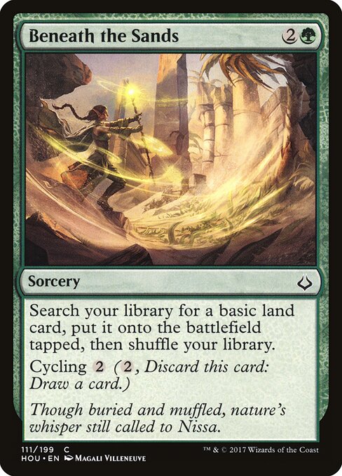 Beneath the Sands - Hour of Devastation (#111) - Illustrated by Magali Villeneuve - Magic: The Gathering Card