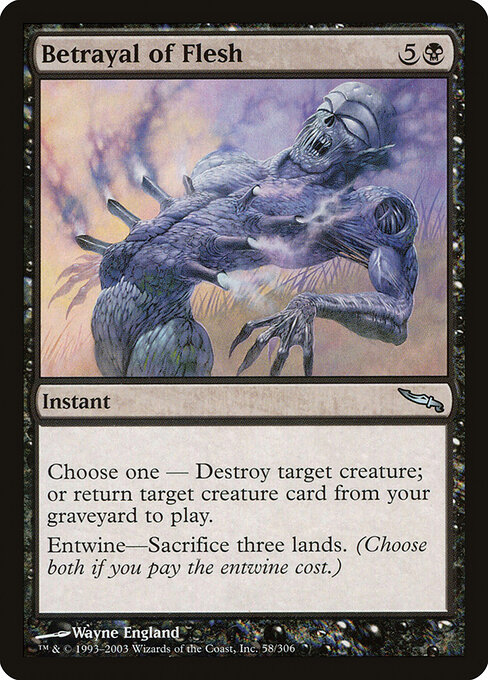 Betrayal of Flesh - Mirrodin (#58) - Illustrated by Wayne England - Magic: The Gathering Card