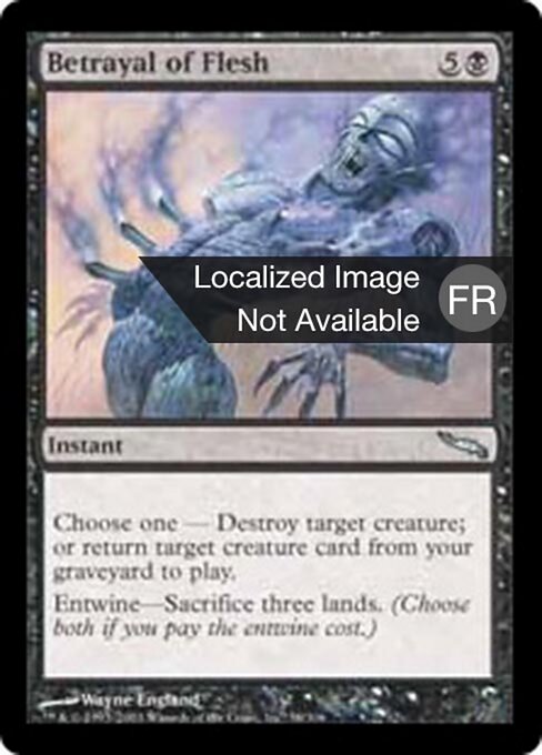Betrayal of Flesh - The List (#MRD-58) - Illustrated by Wayne England - Magic: The Gathering Card