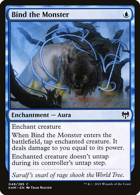 Encadenar al monstruo (Bind the Monster) - Kaldheim (#48) - Illustrated by Tran Nguyen - Magic: The Gathering Card