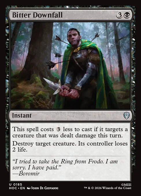 悲惨な破滅 (Bitter Downfall) - The Hobbit Eternal (#185) - Illustrated by John Di Giovanni - Magic: The Gathering Card