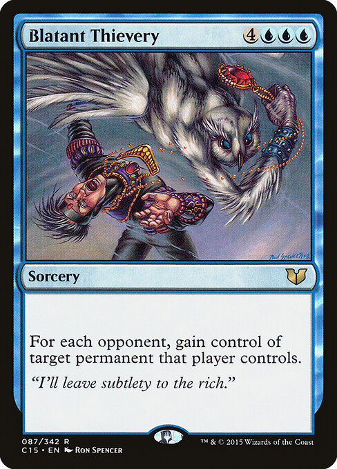 Blatant Thievery - Commander 2015 Magic card