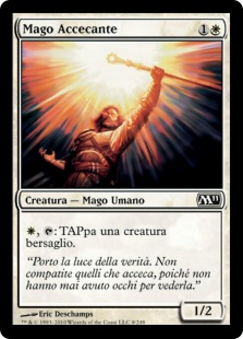 目潰しの魔道士 (Blinding Mage) - Magic 2010 (#5) - Illustrated by Eric Deschamps - Magic: The Gathering Card