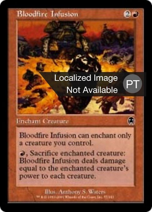 Infusión de Sangrefuego (Bloodfire Infusion) - Apocalypse (#57) - Illustrated by Anthony S. Waters - Magic: The Gathering Card