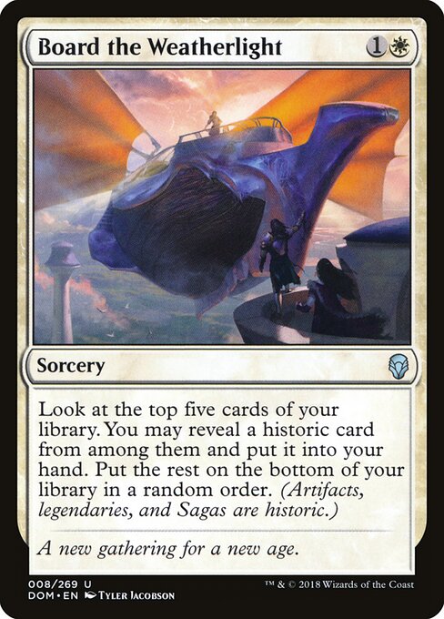 Board the Weatherlight - Dominaria Magic card