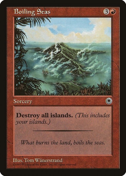Кипящее море (Boiling Seas) - Ninth Edition (#178) - Illustrated by Tom Wänerstrand - Magic: The Gathering Card