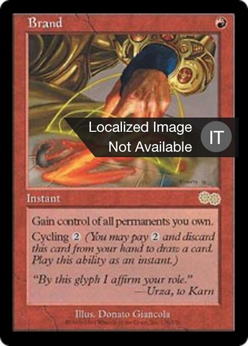 Marquage au fer (Brand) - Urza's Saga (#176) - Illustrated by Donato Giancola - Magic: The Gathering Card