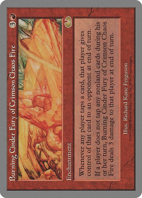 Burning Cinder Fury of Crimson Chaos Fire - Unglued Magic card
