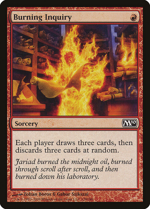 Burning Inquiry - Magic 2010 (#128) - Illustrated by Zoltan Boros & Gabor Szikszai - Magic: The Gathering Card