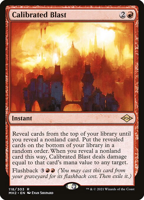 Calibrated Blast - Modern Horizons 2 (#118) - Illustrated by Evan Shipard - Magic: The Gathering Card