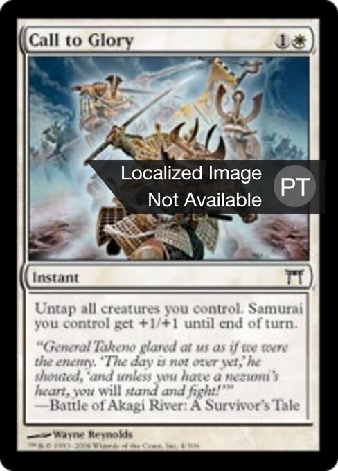 Chamado à Glória (Call to Glory) - Champions of Kamigawa (#4) - Illustrated by Wayne Reynolds - Magic: The Gathering Card