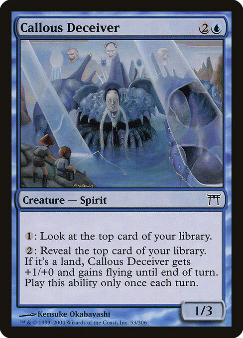 Callous Deceiver - Champions of Kamigawa Magic card