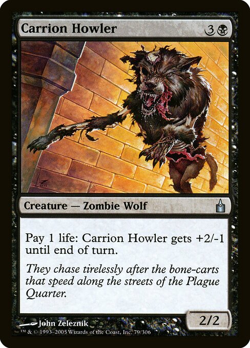 Carrion Howler - Ravnica: City of Guilds (#79) - Illustrated by John Zeleznik - Magic: The Gathering Card