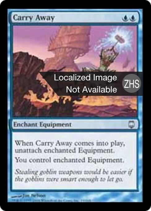 Davonschleppen (Carry Away) - Darksteel (#19) - Illustrated by Jim Nelson - Magic: The Gathering Card