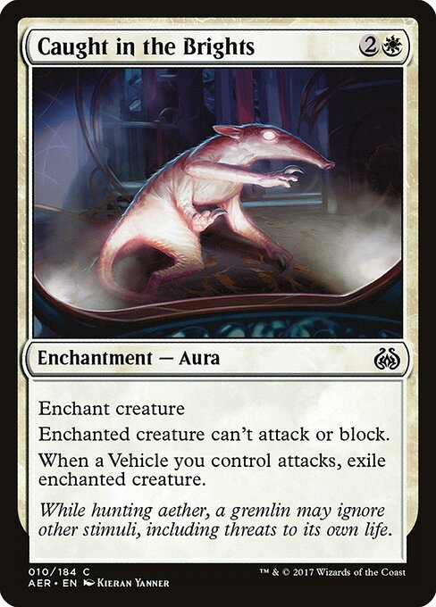 Caught in the Brights - Aether Revolt Magic card