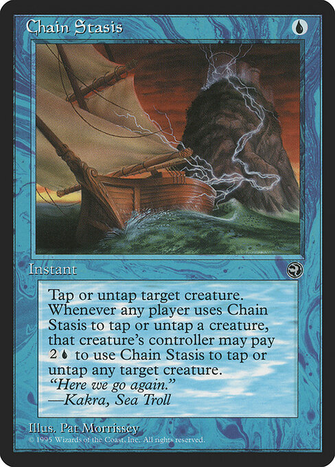 Kettenstarre (Chain Stasis) - Homelands (#23) - Illustrated by Pat Lewis - Magic: The Gathering Card