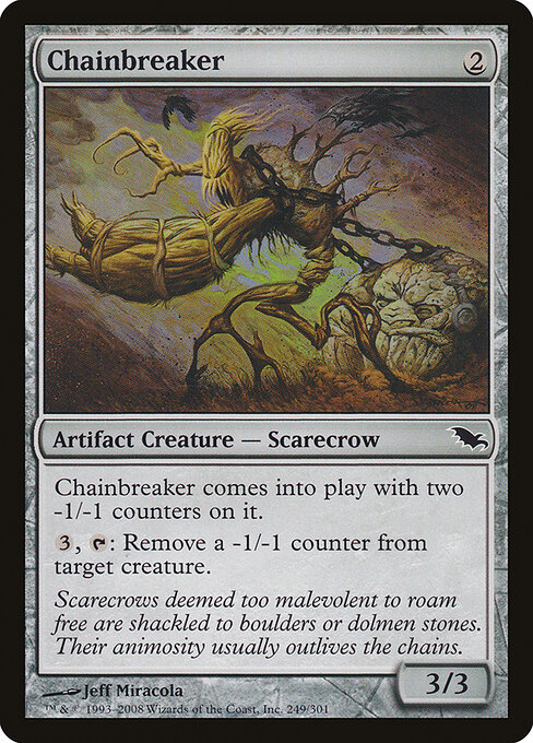 Chainbreaker - Shadowmoor (#249) - Illustrated by Jeff Miracola - Magic: The Gathering Card