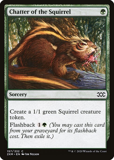 Chatter of the Squirrel - Double Masters (#157) - Illustrated by Jim Nelson - Magic: The Gathering Card