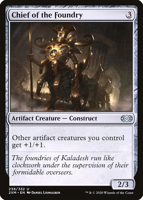 Chief of the Foundry - Double Masters (#238) - Illustrated by Daniel Ljunggren - Magic: The Gathering Card