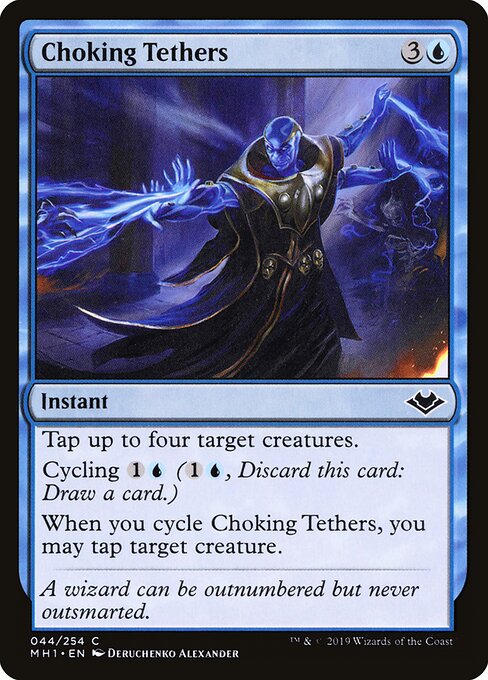 Choking Tethers - Modern Horizons (#44) - Illustrated by Deruchenko Alexander - Magic: The Gathering Card