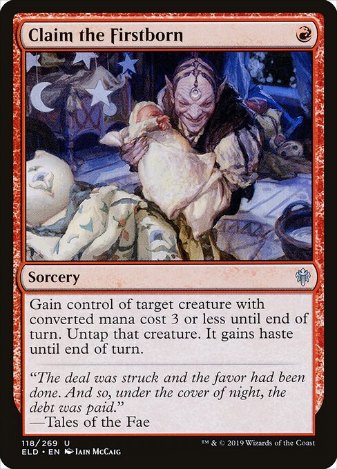 Claim the Firstborn - Throne of Eldraine (#118) - Illustrated by Iain McCaig - Magic: The Gathering Card
