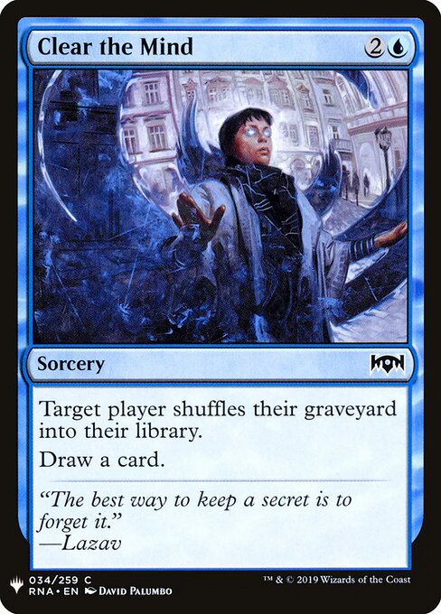 Clear the Mind - The List (#RNA-34) - Illustrated by David Palumbo - Magic: The Gathering Card