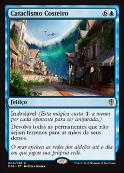 Cataclisma Costiero (Coastal Breach) - Commander 2016 (#6) - Illustrated by Titus Lunter - Magic: The Gathering Card