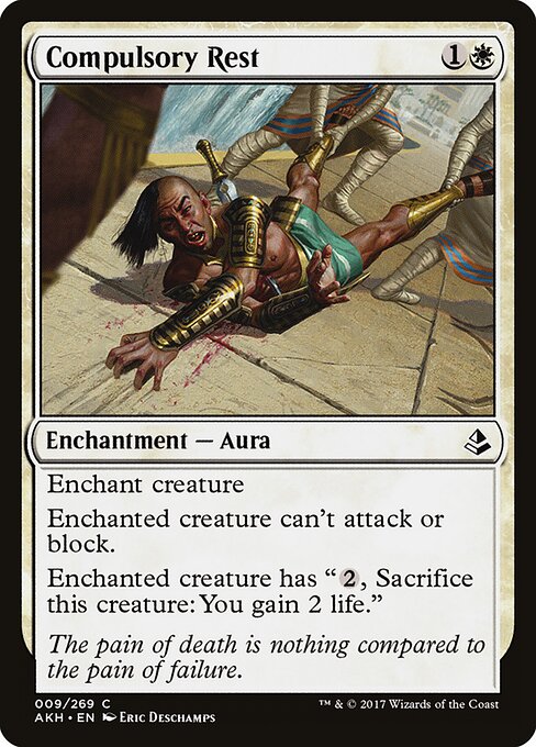 强制安息 (Compulsory Rest) - Amonkhet (#9) - Illustrated by Eric Deschamps - Magic: The Gathering Card