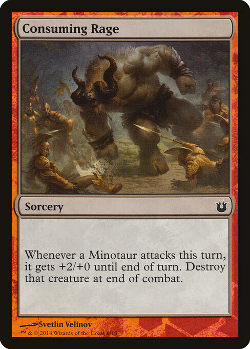 Consuming Rage - Battle the Horde (#6) - Illustrated by Svetlin Velinov - Magic: The Gathering Card