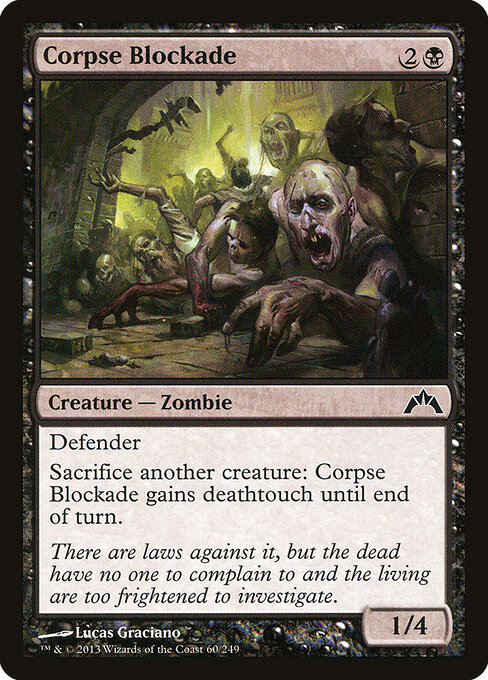 Corpse Blockade - Gatecrash Magic card