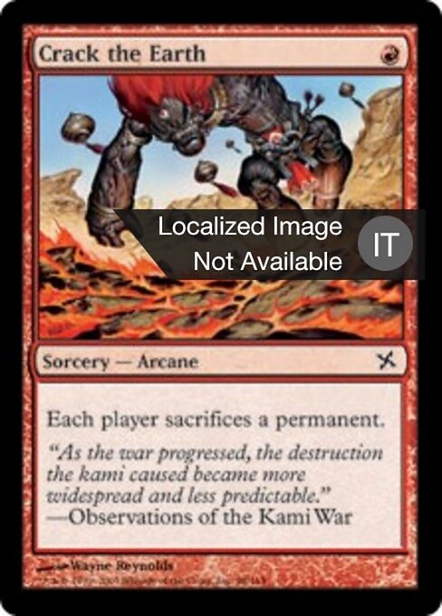 Die Erde aufbrechen (Crack the Earth) - Betrayers of Kamigawa (#98) - Illustrated by Wayne Reynolds - Magic: The Gathering Card