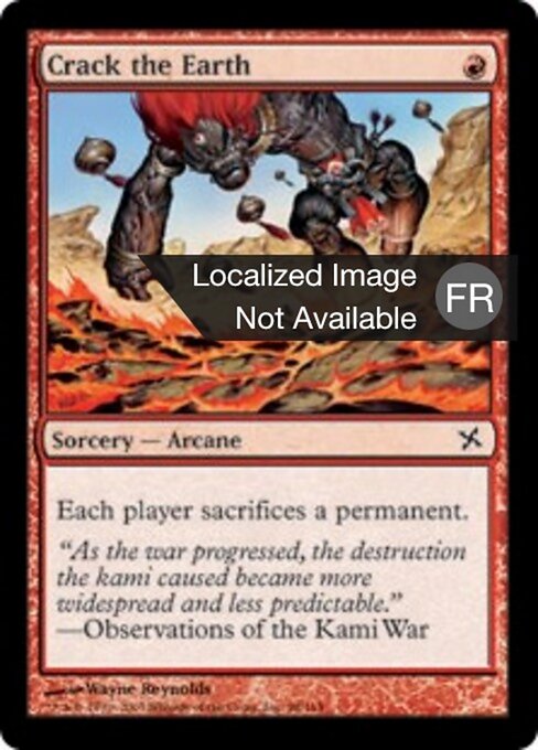 地表迸裂 (Crack the Earth) - Betrayers of Kamigawa (#98) - Illustrated by Wayne Reynolds - Magic: The Gathering Card