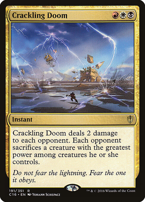 Fatalidad centelleante (Crackling Doom) - Commander 2016 (#191) - Illustrated by Yohann Schepacz - Magic: The Gathering Card