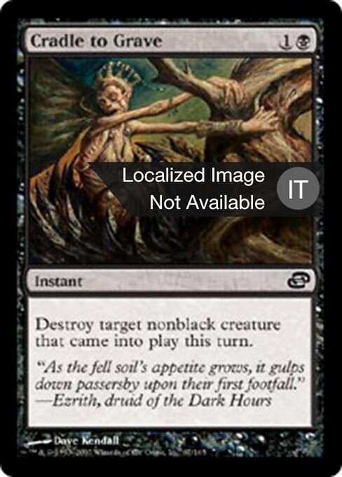 Do Berço ao Túmulo (Cradle to Grave) - Planar Chaos (#67) - Illustrated by Dave Kendall - Magic: The Gathering Card