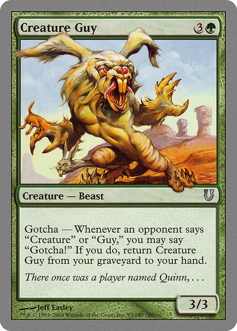 Creature Guy - Unhinged (#93) - Illustrated by Jeff Easley - Magic: The Gathering Card